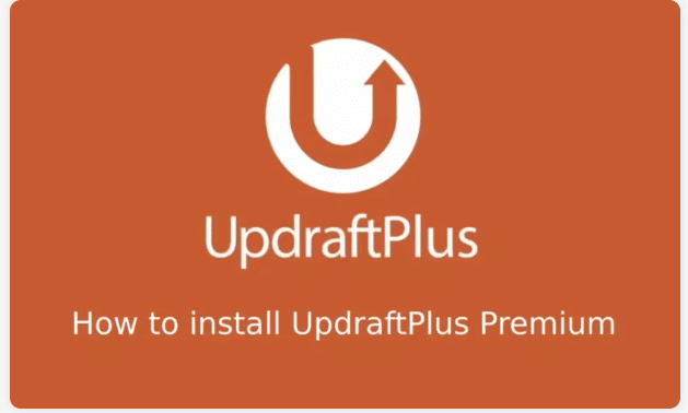 UpdraftPlus – Premium Backup & Restore Plugin
